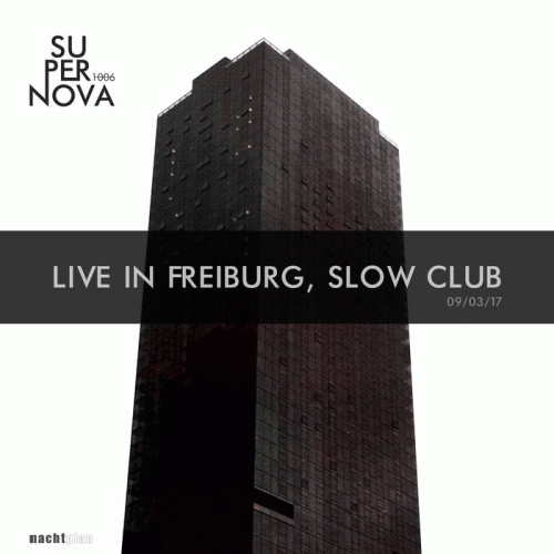 Supernova 1006 : Live in Freiburg - Slow Club